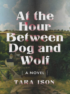 cover image of At the Hour Between Dog and Wolf